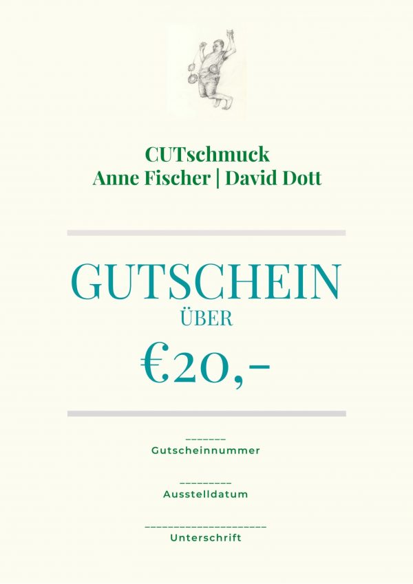 Gutschein über 20 €, von Cutschmuck, Anne Fischer und David Dott